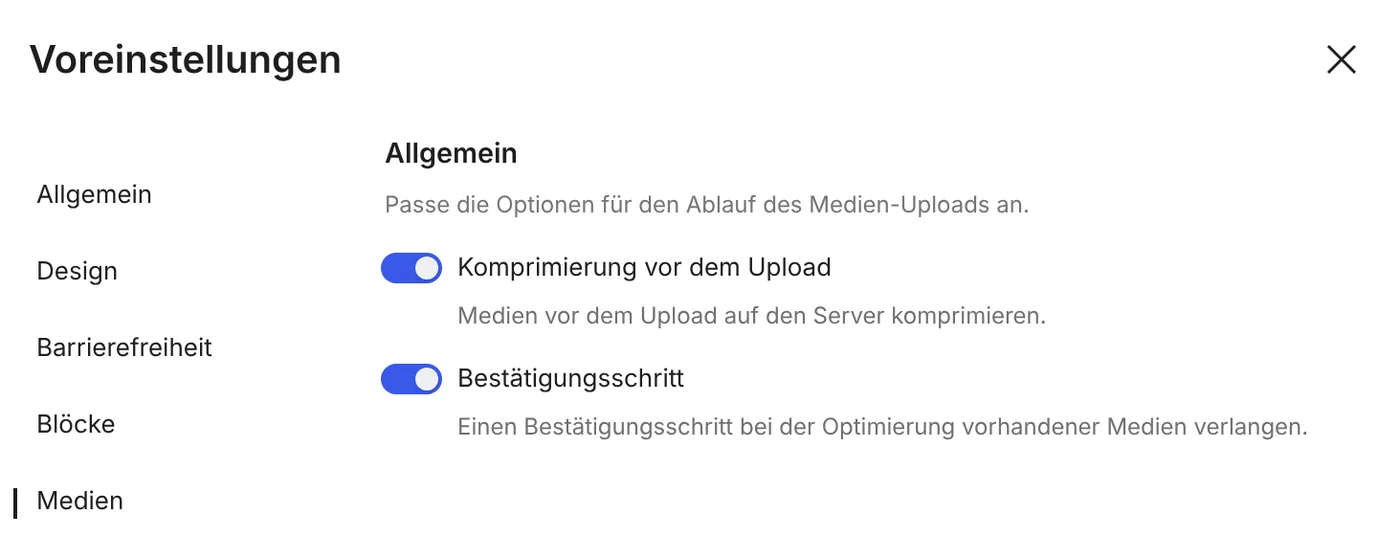 Voreinstellungen des WordPress-Editors, Bereich Medien, mit den Schaltern Komprimierung vor dem Upload und Bestätigungsschritt